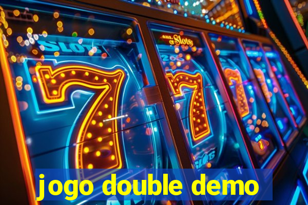 jogo double demo